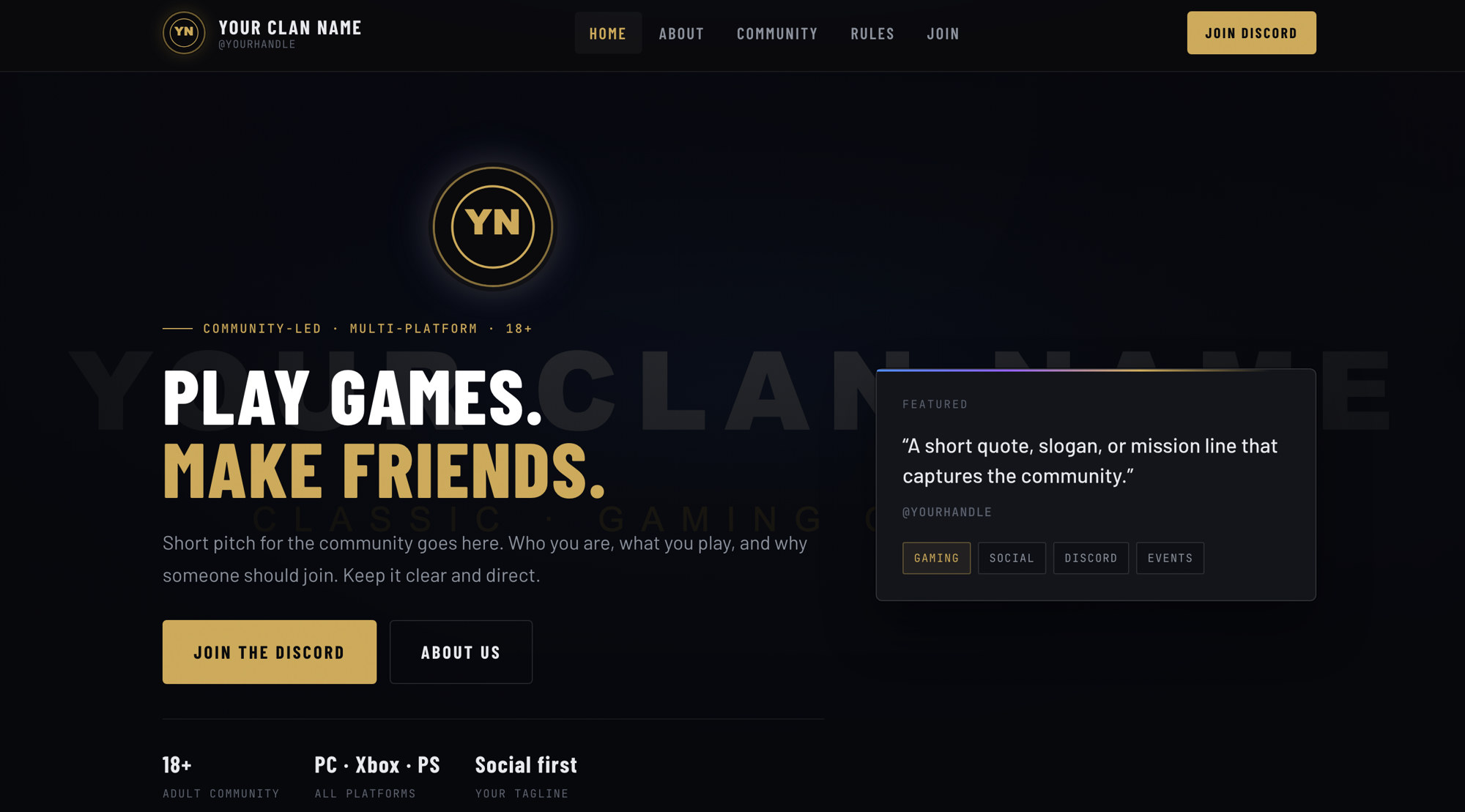Classic clan landing: dark background, gold YN logo, PLAY GAMES. MAKE FRIENDS. headline, Join the Discord and About Us CTAs, featured quote card
